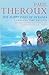 The Happy Isles of Oceania: Paddling the Pacific