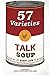 57 Varieties of Talk Soup !...