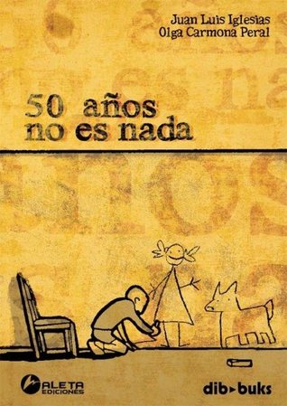 50 Años no es Nada