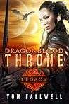 Dragonblood Throne: Legacy