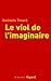 Le viol de l'imaginaire (Do...