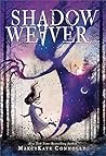 Shadow Weaver