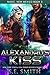 Alexandru's Kiss (Magic, Ne...