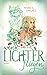Wenn Lichter fliegen by Marie S. Laplace Wenn Lichter fliegen by Marie S. Laplace