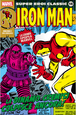 Iron Man 2: La dinamo cremisi colpisce ancora! (Super Eroi Classic,#13)