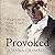 Provoked (Enlightenment #1)