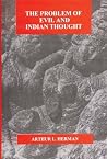 The Problem of Evil and Indian Thought The Problem of Evil and Indian Thought