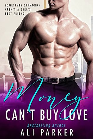 Money Can't Buy Love: Book One (Kindle Edition)