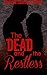 The Dead and the Restless
