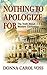 Nothing to Apologize For: The Truth About Western Civilization