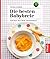 Die besten Babybreie by Dunja Rieber