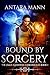 Bound By Sorcery (Half-Godd...