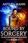Bound By Sorcery