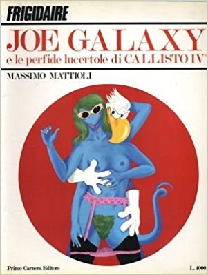 Joe Galaxy e le perfide lucertole di Callisto IV