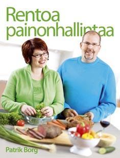 Rentoa painonhallintaa (Hardcover)