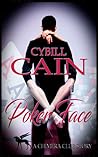 Poker Face by Cybill Cain