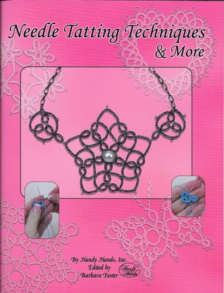 Needle Tatting Techniques & More