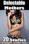 Delectable Mothers