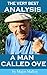 Very Best Analysis - A Man ...