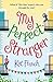 My Perfect Stranger by Kat French