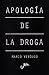 Apologia de la droga