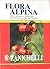 Flora alpina (3 vol.)
