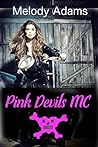 Pink Devils MC (Pink Devils MC #1-3)