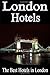 London Hotels - The Best Ho...