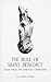 The Rule of Saint Benedict:...