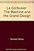 Le Corbusier: The Machine a...