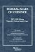 Federal Rules of Evidence, ...
