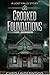 Crooked Foundations (Lost F...