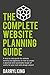 The Complete Website Planning Guide