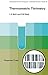 Thermometric Titrimetry: International Series of Monographs in Analytical Chemistry (International series of monographs in analytical chemistry, v. 33)