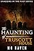 The Haunting of Truscott House (Shadows in the Past Book 1)