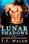 Lunar Shadows by T.F. Walsh
