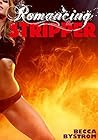 ROMANCING THE STRIPPER