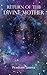 Return of the Divine Mother