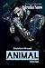 Animal (A Real Man #15)