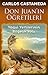Don Juan'ın Öğretileri: Yaqui Yerlilerinin Bilgelik Yolu