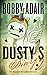 Dusty's Diary 2: One Frustr...