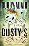 Dusty's Diary 2: ...