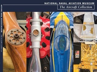 National Naval Aviation Museum: The Aircraft Collection (Paperback)