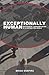 Exceptionally Human by Brian Shapiro