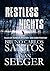 Restless Nights by Bruno Carlos Santos