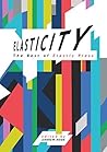 Elasticity: The Best of Elastic Press