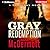 Gray Redemption (Tom Gray, #3)