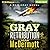 Gray Retribution (Tom Gray, #4)