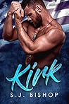 Kirk by S.J. Bishop Kirk by S.J. Bishop
