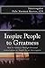 Inspire People to Greatness